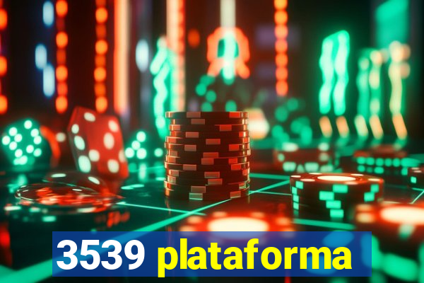 3539 plataforma